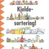 Kjeldesortering!